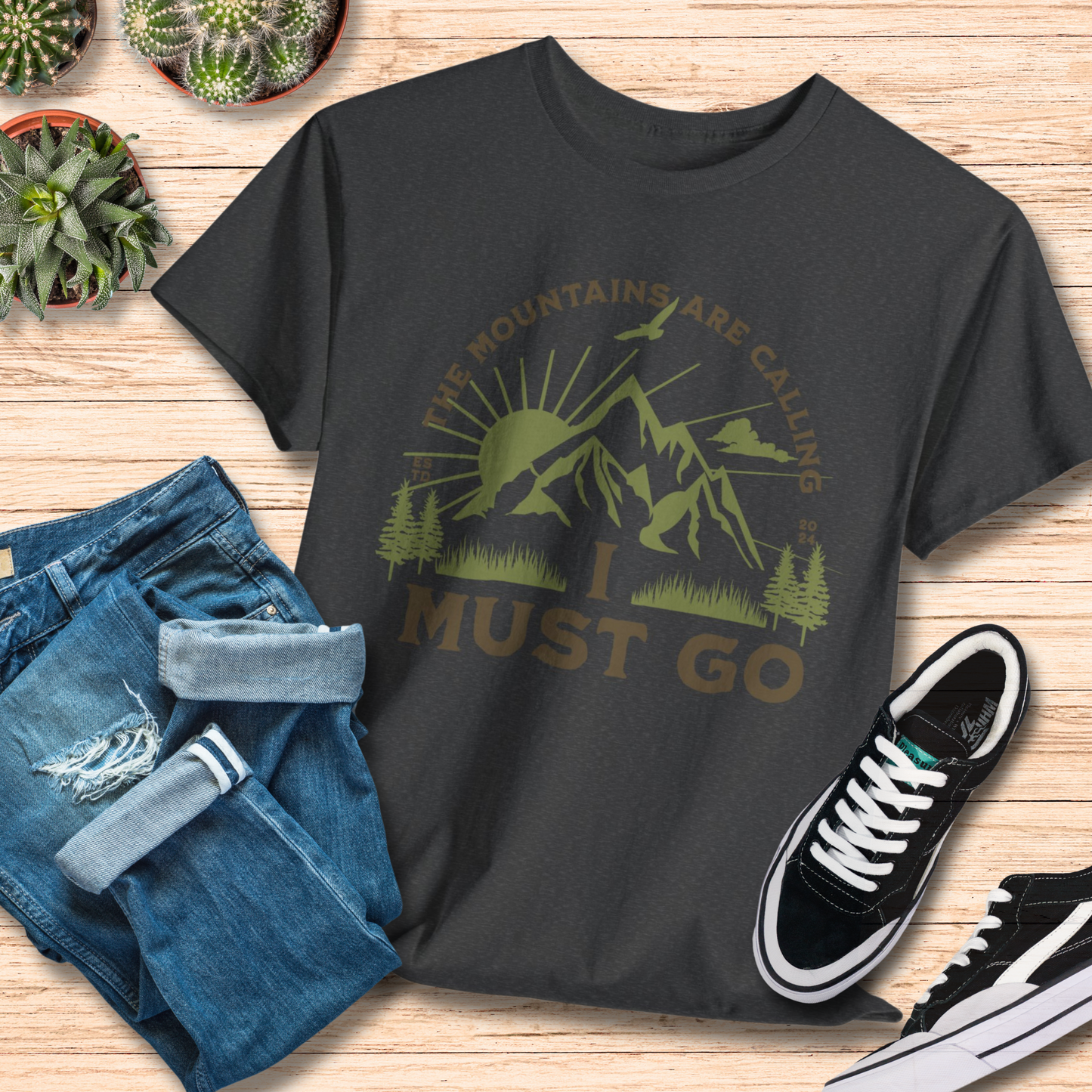 Mountains are Calling , I Must Go / Outdoor Adventure Tee